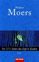 Walter Moers - Die 13 1/2 Leben des Käpt'n Blaubär