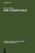Helmuth Mojem - Der zitierte Held