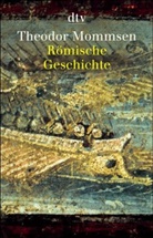Theodor Mommsen - Römische Geschichte