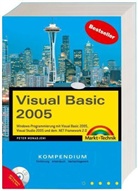 Peter Monadjemi - Visual Basic 2005 Kompendium, m. CD-ROM