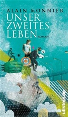 Alain Monnier - Unser zweites Leben