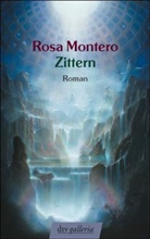 Rosa Montero - Zittern