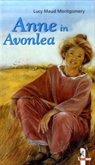 Lucy M. Montgomery, Lucy Maud Montgomery - Anne in Avonlea