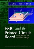 Montrose, Mark I Montrose, Mark I. Montrose, Mark I. (Montrose Compliance Services Montrose, Montrose Mark I. - Emc and the Printed Circuit Board