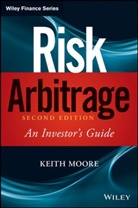 Jaso Dahl, Jason Dahl, Keith Moore, Keith M Moore, Keith M. Moore, Keith M. Dahl Moore... - Risk Arbitrage