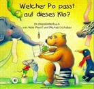 Nele Moost, Michael Schober - Welcher Po passt auf dieses Klo?