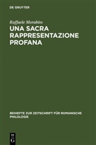 Raffaele Morabito - Una sacra rappresentazione profana