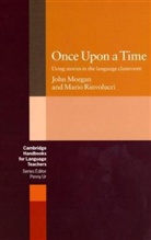 John Morgan, Mario Rinvolucri - Once Upon a Time