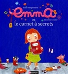 Severine Cordier, Séverine Cordier, Susi Morgenstern, Susie Morgenstern - Emma. Vol. 1. Emma et le carnet à secrets