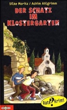 Achim Ahlgrimm, Silke Moritz - Der Schatz im Klostergarten