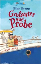 Michael Morpurgo - Großvater auf Probe