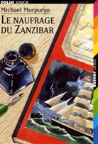 Michael Morpurgo - Le naufrage du Zanzibar