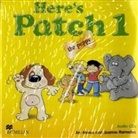 Joy Morris, Joanne Ramsden - Here's Patch the Puppy, 2 Audio-CDs. Vol.1 (Livre audio)