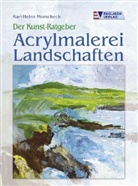 Karl-Heinz Morscheck - Acrylmalerei, Landschaften