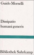 Guido Morselli - Dissipatio humani generis oder Die Einsamkeit