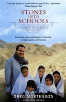 Greg Mortenson - Stones into Schools