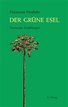 Hassouna Mosbahi - Der grüne Esel