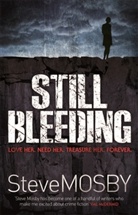 Steve Mosby - Still Bleeding