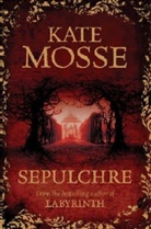 Kate Mosse - Sepulchre