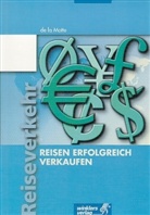 Günter de la Motte - Reisen erfolgreich verkaufen, EURO