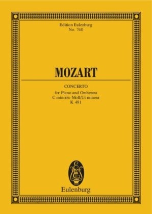 Wolfgang A. Mozart, Wolfgang Amadeus Mozart - Konzert Nr. 24 c-Moll - mit allen von Mozart selbst stammenden Kadenzen. KV 491. Klavier und Orchester. Studienpartitur.