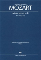 Wolfgang A. Mozart, Wolfgang Amadeus Mozart, Bernhard Janz - Missa brevis in B (Klavierauszug)