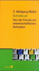 Müller, C. W. Müller, Wolfgang C Müller, Wolfgang C. Müller - SchreibLust