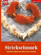 Maria Böhly-Maier, Christine Müller, Anne Schlag - Strickschmuck