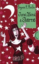Dagmar H. Mueller - Juno, Mond & Sterne