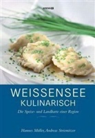 Hannes Müller, Andreas Striemitzer - Weißensee kulinarisch