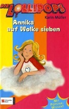 Karin Müller - Annika auf Wolke sieben