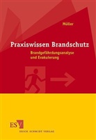 Klaus Müller - Praxiswissen Brandschutz