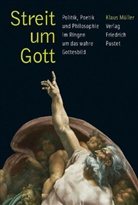 Klaus Müller - Streit um Gott