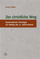 Norbert Müller - Der christliche Weg