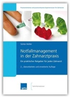 Sönke Müller - Notfallmanagement in der Zahnarztpraxis
