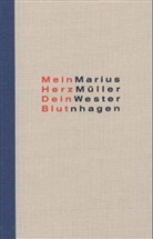 Marius Müller-Westernhagen, Romney Müller-Westernhagen, Juergen Teller - Mein Herz, dein Blut