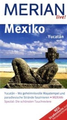 Birgit Müller-Wöbcke - Mexiko, Yucatán