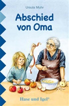 Ursula Muhr - Abschied von Oma