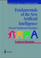 Toshinori Munakata - Fundamentals of the New Artifical Intelligence