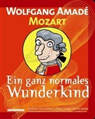 Nadia Budde, Sigrid Laube, Barbara Mungenast - Wolfgang Amadé Mozart