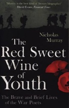 Nicholas Murray, Murray Nicholas - The Red Sweet Wine Of Youth