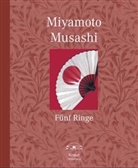 Miyamoto Musashi - Fünf Ringe