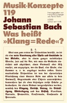 Manfred Peters, Heinz-Klaus Metzger, Rainer Riehn, Ulrich Tadday - Musik-Konzepte, Neue Folge - 119: Johann Sebastian Bach
