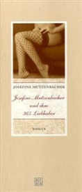 Josefine Mutzenbacher, Josephine Mutzenbacher - Josefine Mutzenbacher und ihre 365 Liebhaber