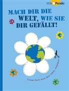 Jana Johansen - Mach dir die Welt, wie sie dir gefällt!