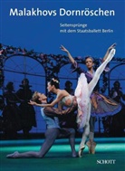 Monika Rittershaus, Frank Sistenich, Christiane Theobald - Malakhovs Dornröschen