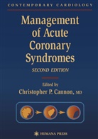 Christopher P. Cannon, Christophe P Cannon, Christopher P Cannon - Management of Acute Coronary Syndromes