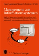 Reinhol Haux, Reinhold Haux, Petra Knaup, Petra u a Knaup, Anit Lagemann, Anita Lagemann... - Management von Informationssystemen