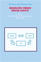 D E Agthe, D. E. Agthe, D.E. Agthe, B Billings, R B Billings, R B Billings... - Managing Urban Water Supply