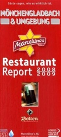 Marcellino M. Hudalla - Marcellino's Restaurant-Report Mönchengladbach & Umgebung 2008/2009
